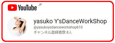 Youtube_Y's Dance Work Shop_Channel